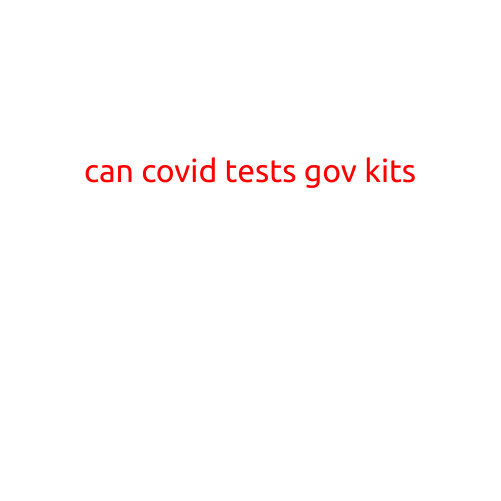 Can COVID Tests Go Over the Government's Approved Kit?