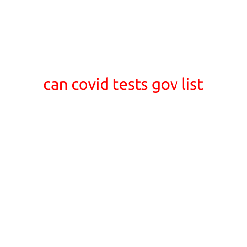 Can Covid Tests: A Comprehensive List