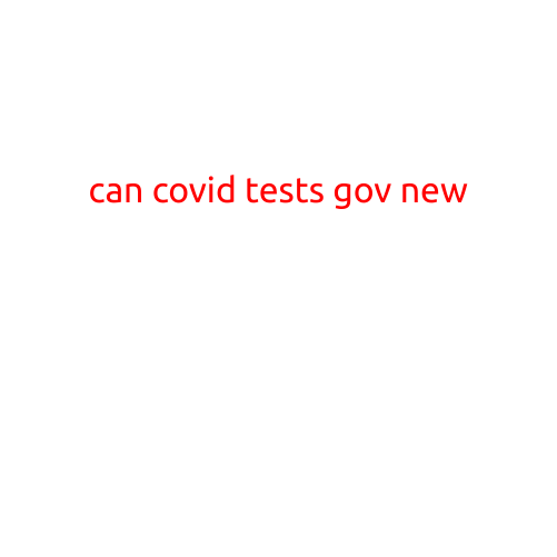 Can COVID Tests Gove New?