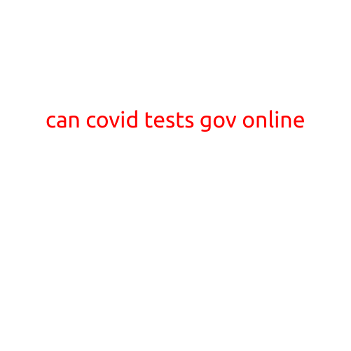 Can COVID Tests Be Done Online?