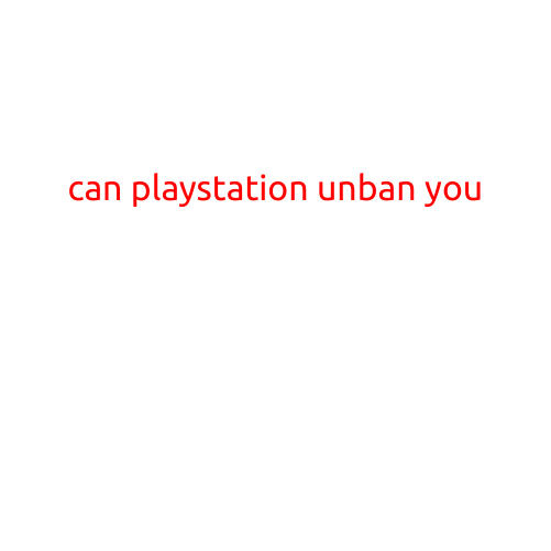 Can PlayStation Unban You?