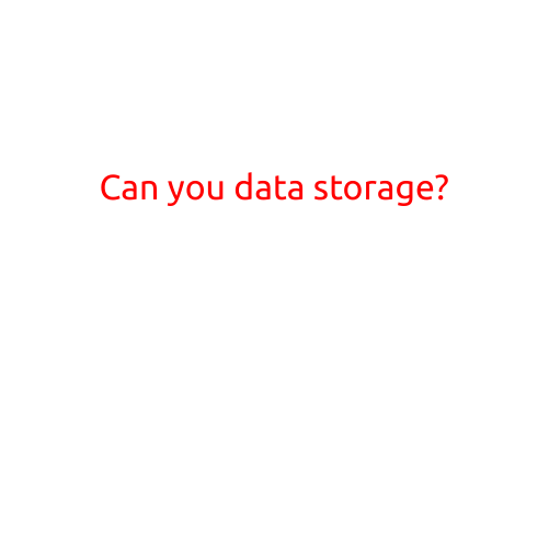 Can You Store Data?