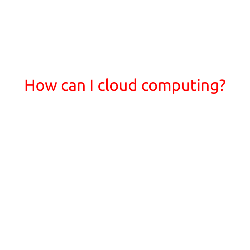 How Can I Get Started with Cloud Computing?