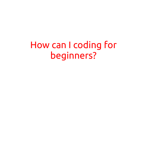 How Can I Code for Beginners?