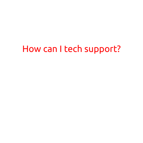 How Can I Provide Tech Support?