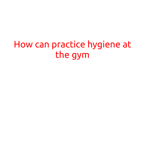 How to Practice Hygiene at the Gym