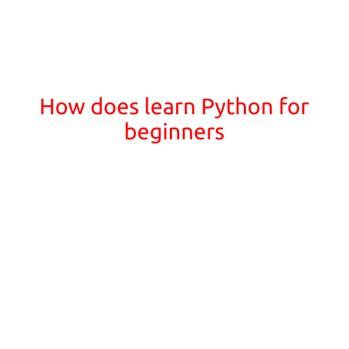 How to Learn Python for Beginners