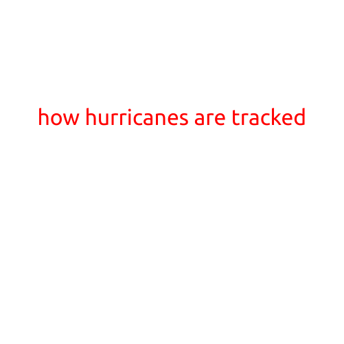 How Hurricanes are Tracked