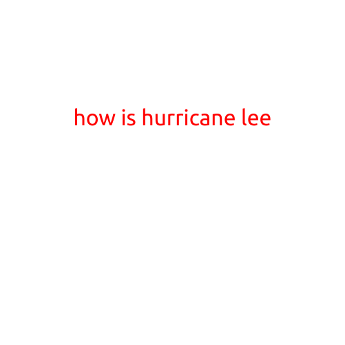 How is Hurricane Lee?