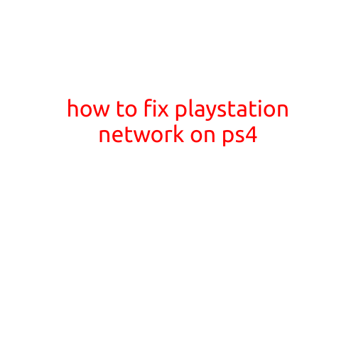 How to Fix PlayStation Network on PS4