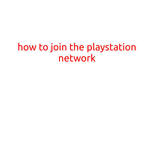 How to Join the PlayStation Network