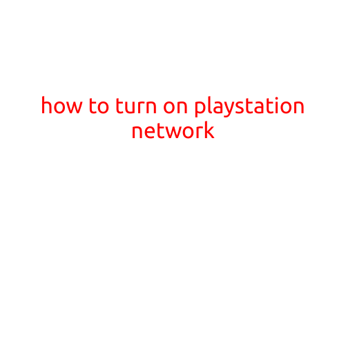 How to Turn on PlayStation Network