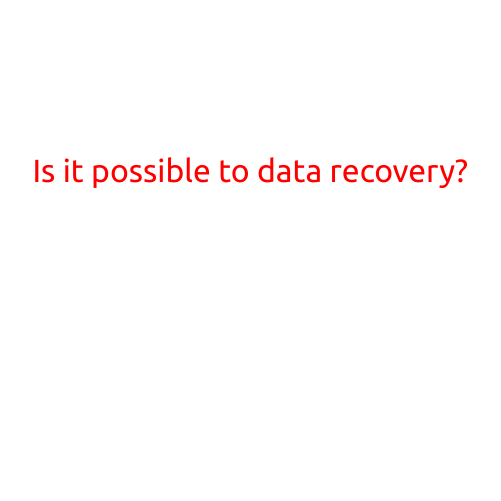 Is it Possible to Data Recovery?