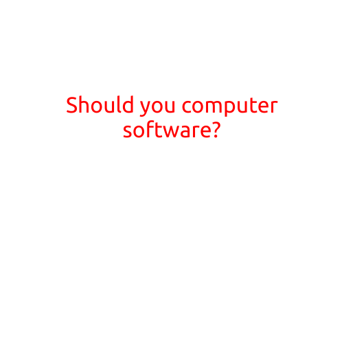 Should You Use Computer Software?