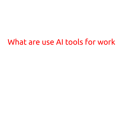 What are the Best AI Tools for Work?