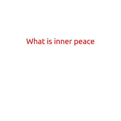 What is Inner Peace?