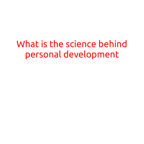 What is the Science Behind Personal Development?