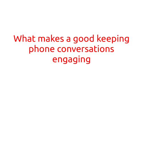 What Makes a Good Phone Conversation Engaging?