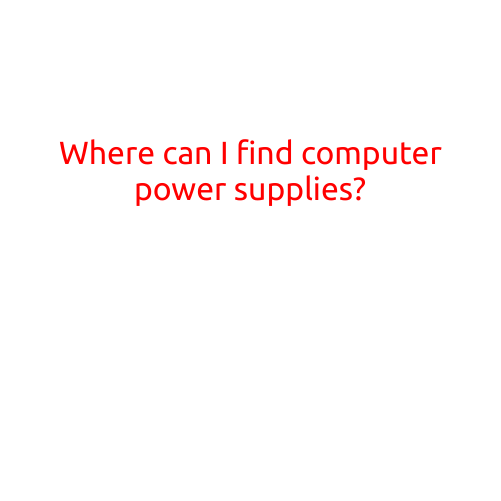 Where Can I Find Computer Power Supplies?