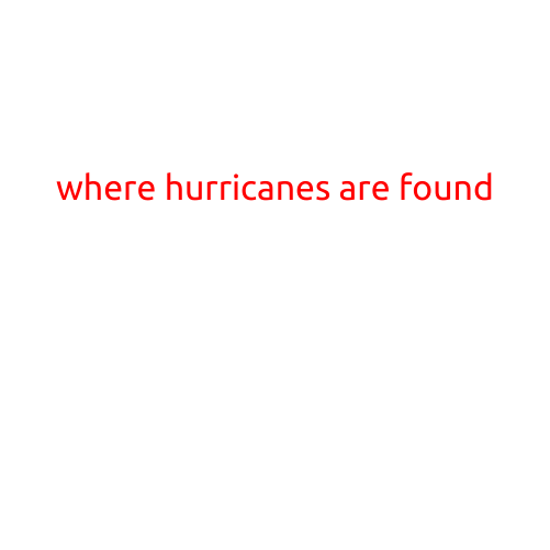 Where Hurricanes are Found