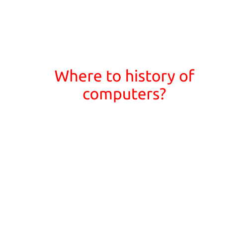 Where to Learn the History of Computers?