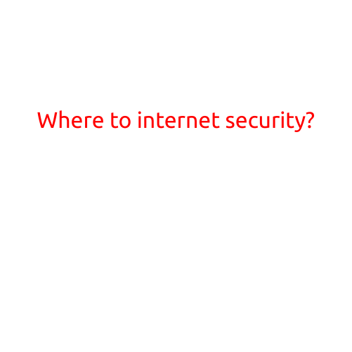 Where to Internet Security?