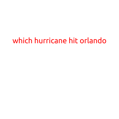 Which Hurricane Hit Orlando?