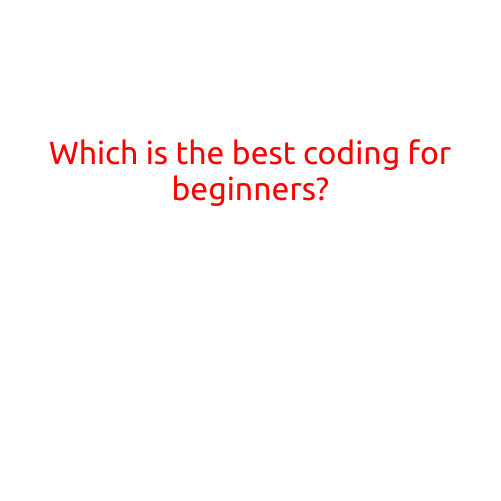 Which is the Best Coding for Beginners?