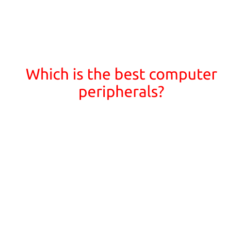 Which is the Best Computer Peripherals?