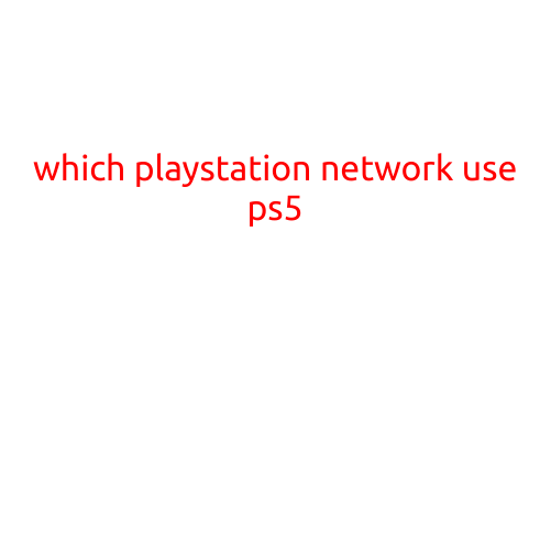 Which PlayStation Network Accounts Can Be Used on PS5?