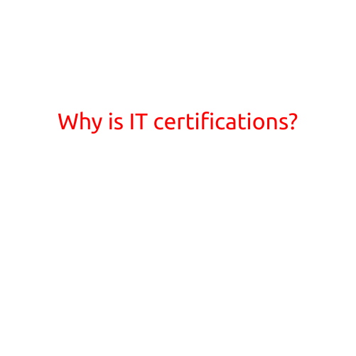 Why Is IT Certification Important?